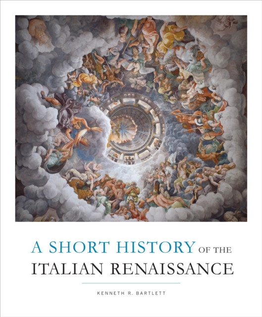 A Short History of the Italian Renaissance, EPUB eBook