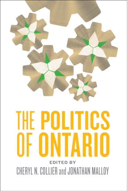 The Politics of Ontario, Paperback / softback Book