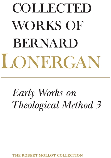 Early Works on Theological Method 3 : Volume 24, Paperback / softback Book