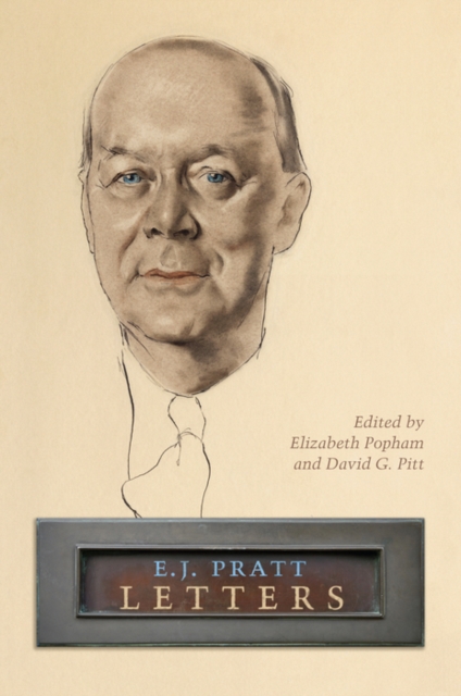 E.J. Pratt: Letters, PDF eBook