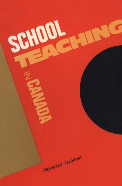 Schoolteaching in Canada, PDF eBook