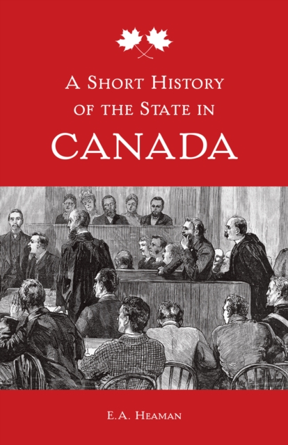 A Short History of the State in Canada, PDF eBook