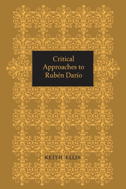 Critical Approaches to Ruben Dario, PDF eBook