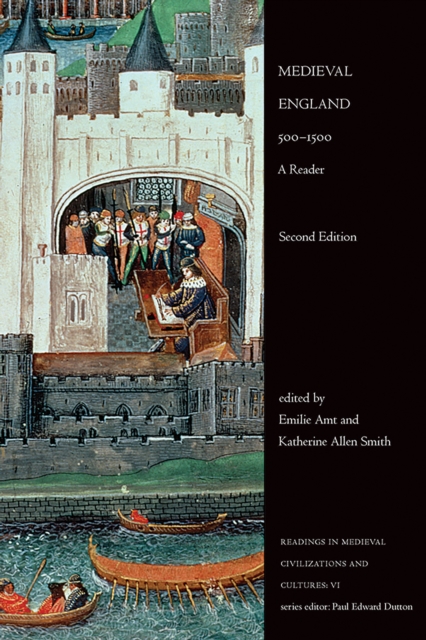 Medieval England, 500-1500 : A Reader, Second Edition, Paperback / softback Book