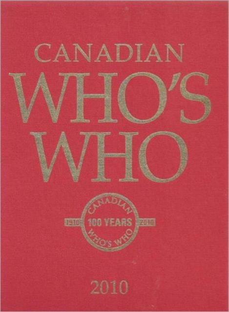 Canadian Who's Who 2010, Hardback Book