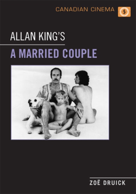 Allan King's A Married Couple, Hardback Book