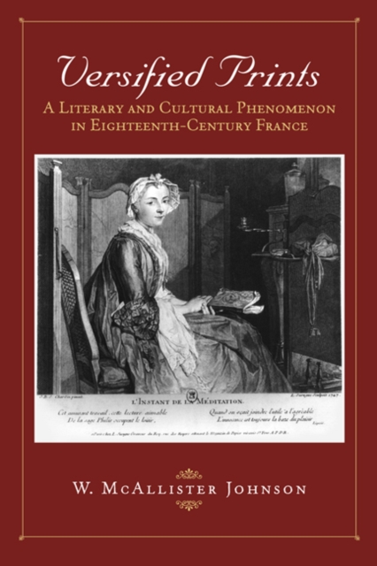 Versified Prints : A Literary and Cultural Phenomenon in Eighteenth-Century France, Hardback Book