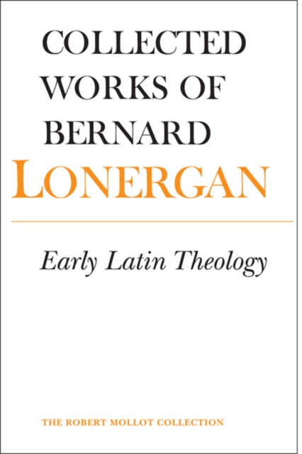 Early Latin Theology : Volume 19, Hardback Book