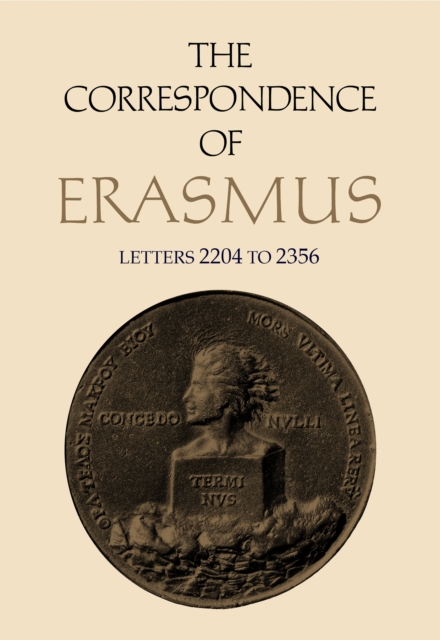 The Correspondence of Erasmus : Letters 2204 to 2356 Volume 16, Hardback Book