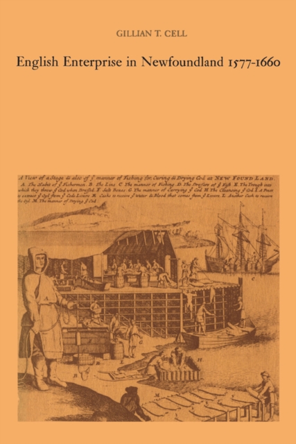 English Enterprise in Newfoundland 1577-1660, PDF eBook