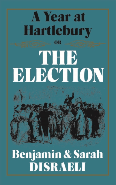 A Year at Hartlebury, Or, The Election, PDF eBook