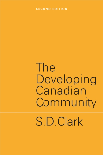 The Developing Canadian Community : Second Edition, EPUB eBook