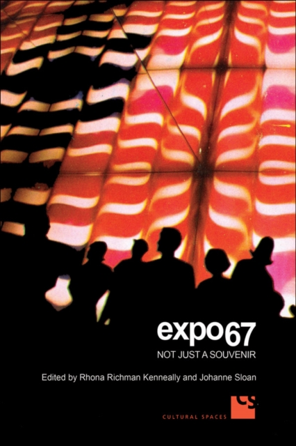 Expo 67 : Not Just a Souvenir, EPUB eBook