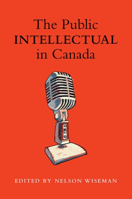 The Public intellectual in Canada, PDF eBook