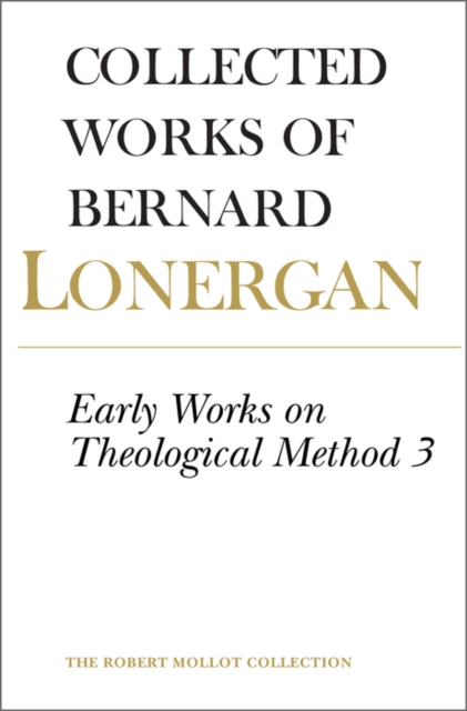 Early Works on Theological Method 3 : Volume 24, PDF eBook