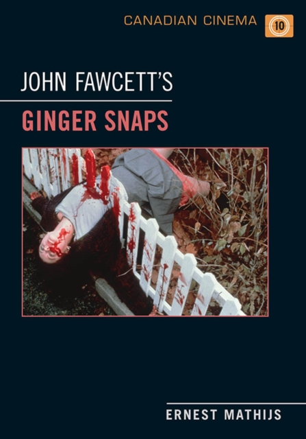John Fawcett's <em>Ginger Snaps</em>, EPUB eBook