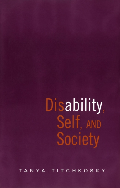 Disability, Self, and Society, PDF eBook