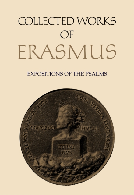Collected Works of Erasmus : Expositions of the Psalms, Volume 63, PDF eBook