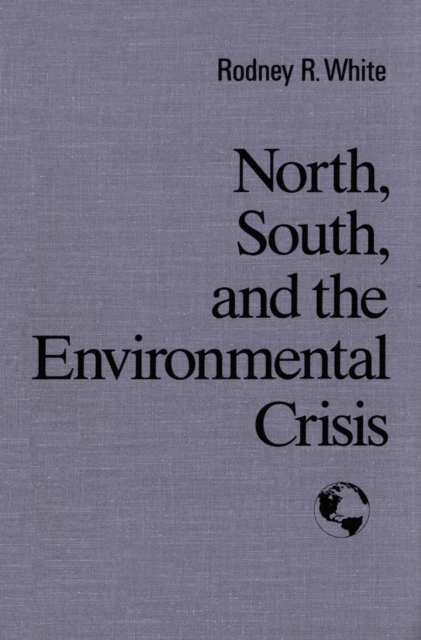 North, South, and the Environmental Cris, PDF eBook