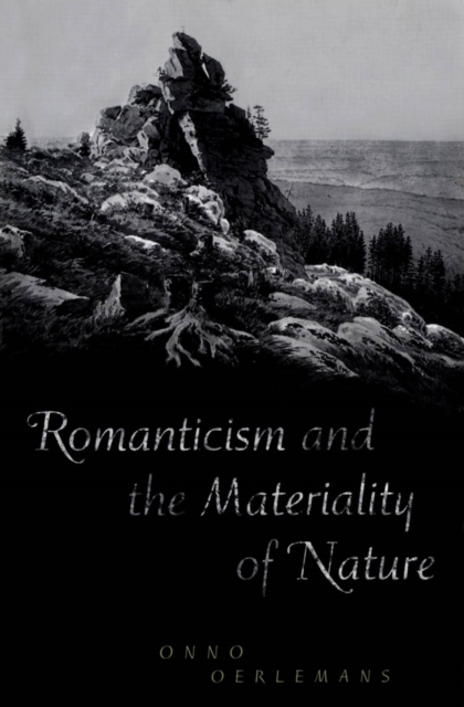 Romanticism and the Materiality of Nature, PDF eBook