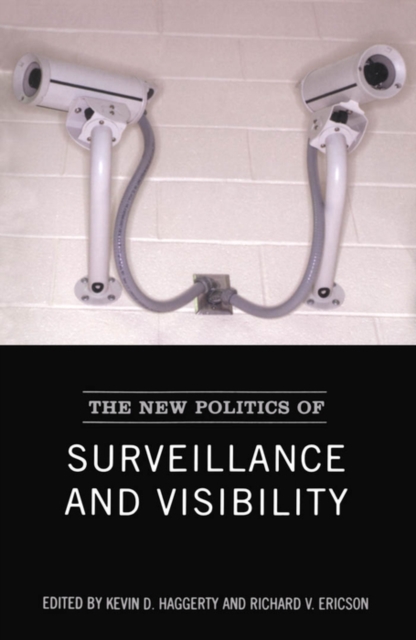 The New Politics of Surveillance and Visibility, PDF eBook