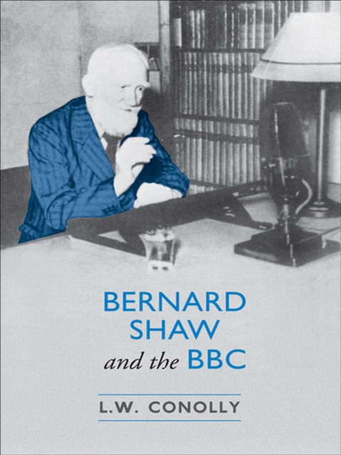 Bernard Shaw and the BBC, EPUB eBook