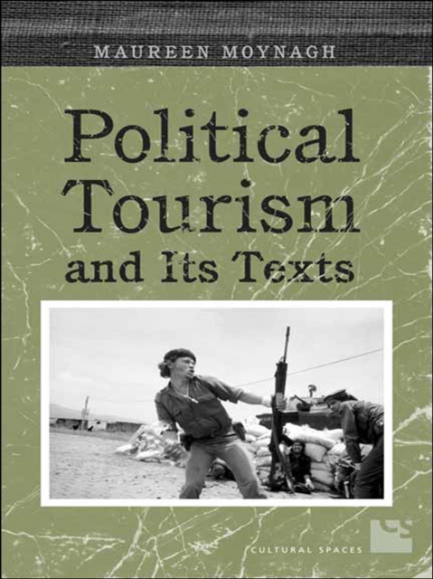 Political Tourism and its Texts, EPUB eBook
