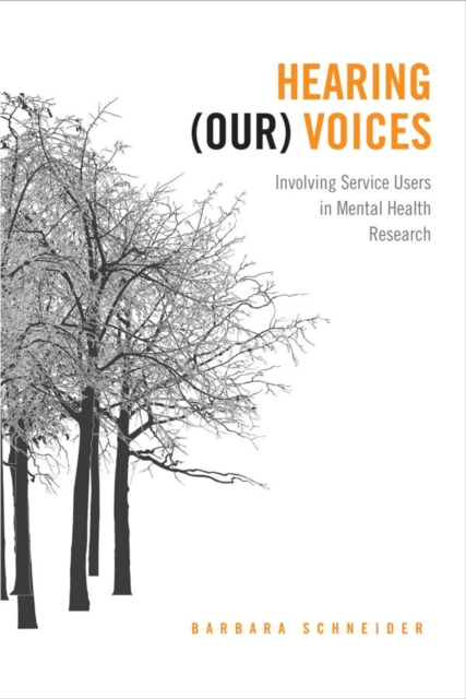 Hearing (Our) Voices : Involving Service Users in Mental Health Research, EPUB eBook