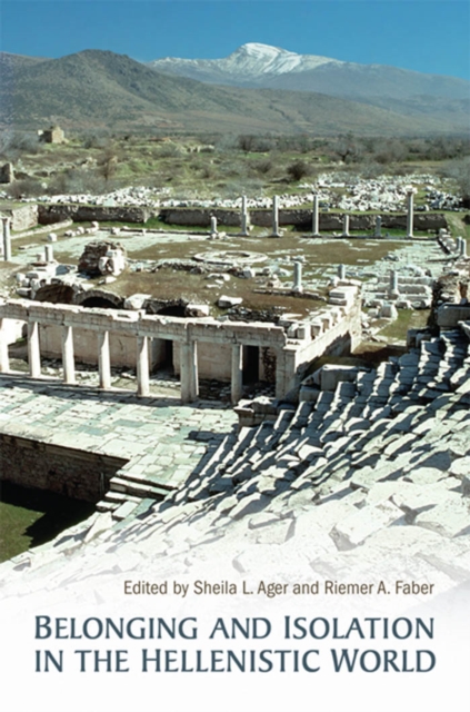 Belonging and Isolation in the Hellenistic World, PDF eBook