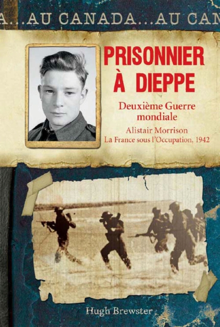 Au Canada : Prisonnier a Dieppe, EPUB eBook