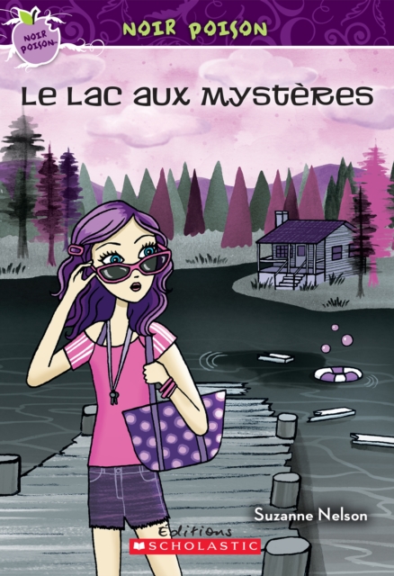 Noir poison : N(deg) 12 - Le lac aux mysteres, EPUB eBook