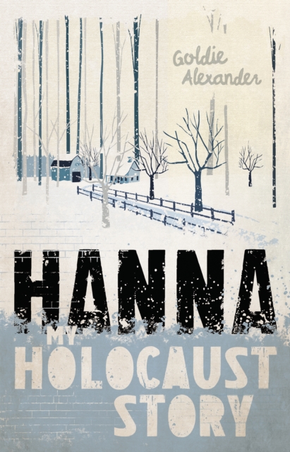 My Holocaust Story: Hanna, EPUB eBook