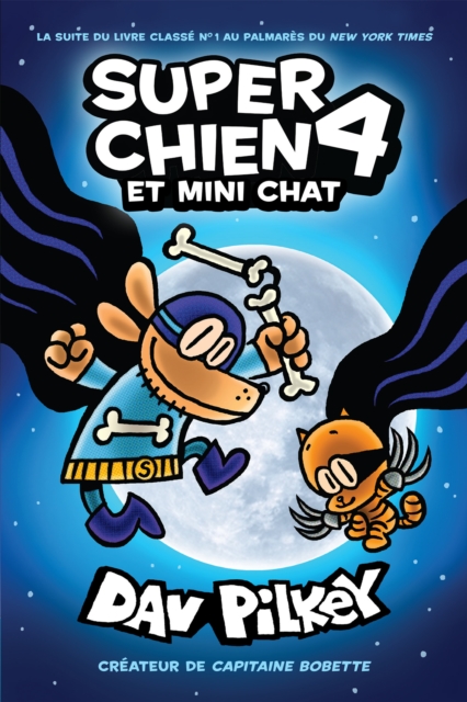 Super Chien : N(deg) 4 - Super Chien et Mini Chat, EPUB eBook