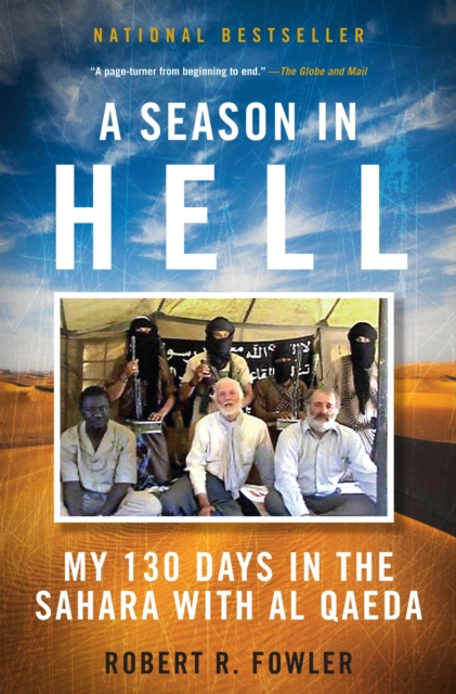 Season In Hell : My 130 Days in the Sahara with Al Qaeda, EPUB eBook