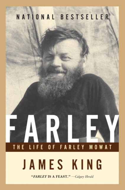 Farley : The Life of Farley Mowat, EPUB eBook