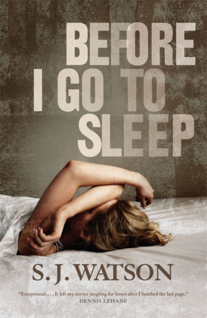 Before I Go To Sleep : A Novel, EPUB eBook