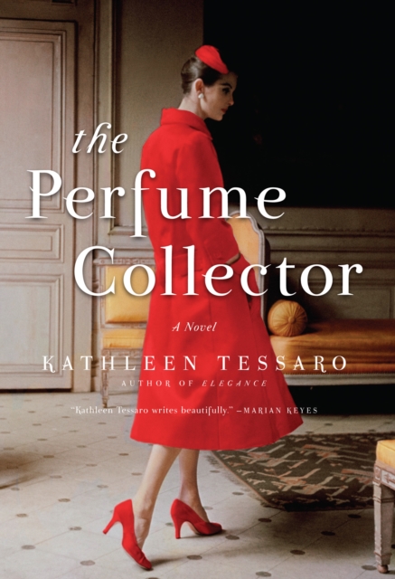 The Perfume Collector : A Novel, EPUB eBook