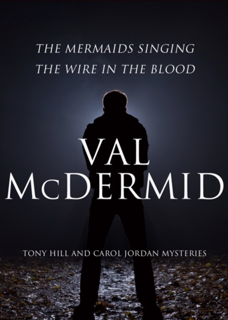 Val McDermid 2-Book Bundle : The Mermaids Singing and The Wire in the Blood, EPUB eBook
