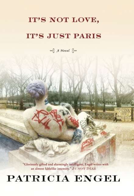 It's Not Love, It's Just Paris, EPUB eBook