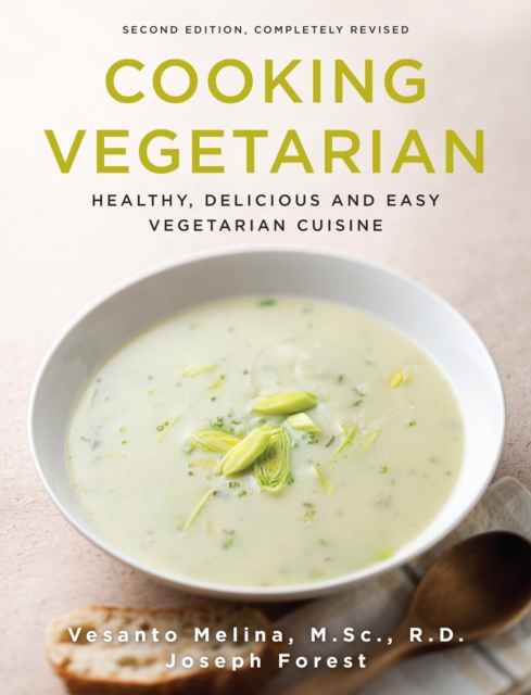 Cooking Vegetarian : Healthy, Delicious and Easy Vegetarian Cuisine, EPUB eBook