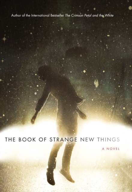The Book of Strange New Things, EPUB eBook