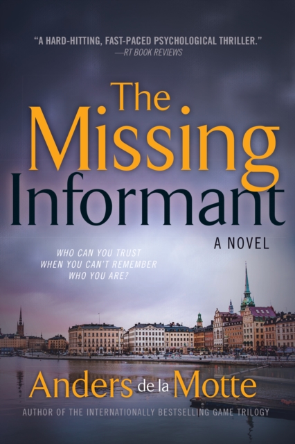 The Missing Informant : A Novel, EPUB eBook