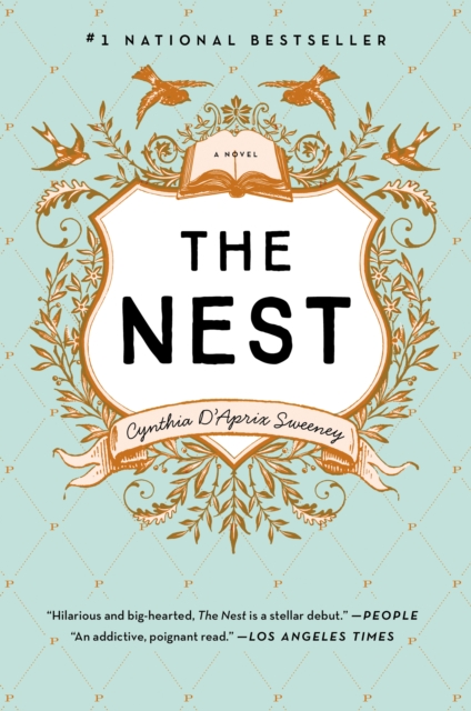 The Nest : A Novel, EPUB eBook
