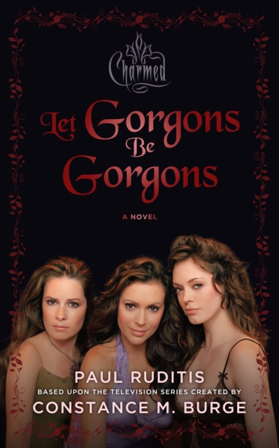 Charmed: Let Gorgons Be Gorgons, EPUB eBook