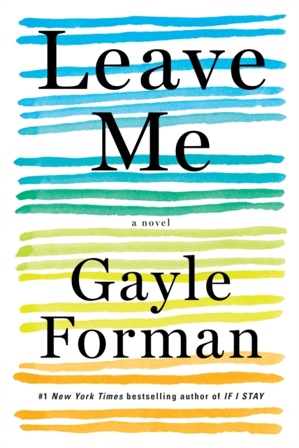 Leave Me : A Novel, EPUB eBook