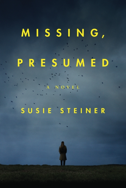 Missing, Presumed : A Novel, EPUB eBook