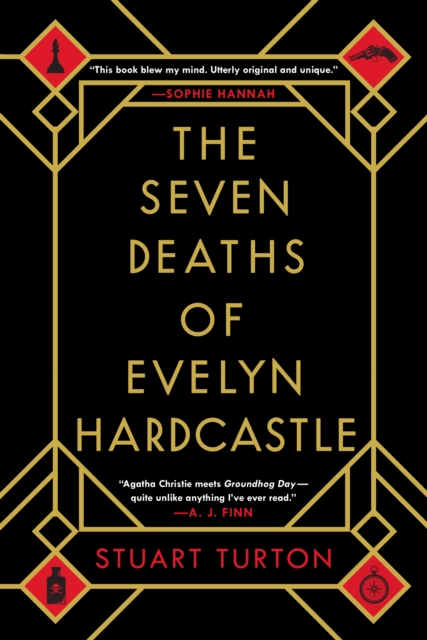 The Seven Deaths of Evelyn Hardcastle : A Novel, EPUB eBook