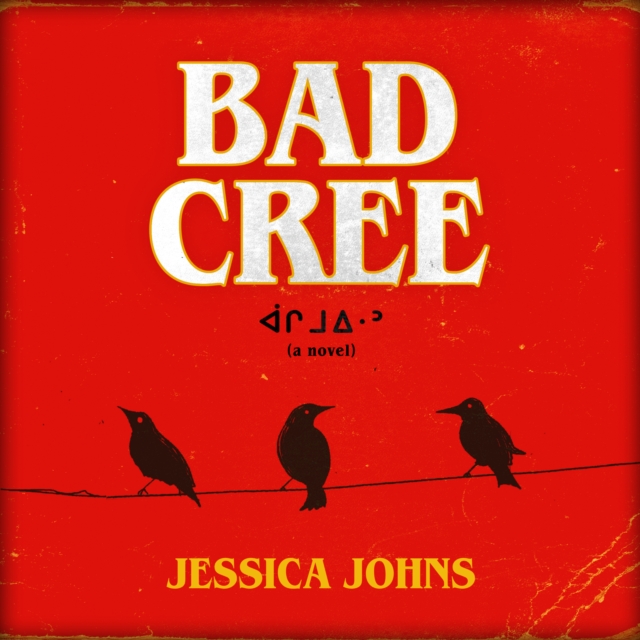 Bad Cree : A Novel, eAudiobook MP3 eaudioBook