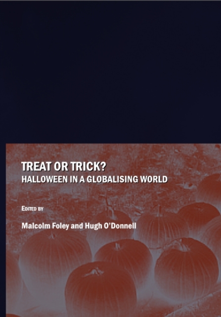 None Treat or Trick?  Halloween in a Globalising World, PDF eBook