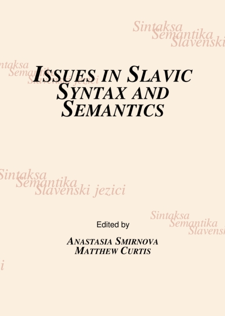 None Issues in Slavic Syntax and Semantics, PDF eBook
